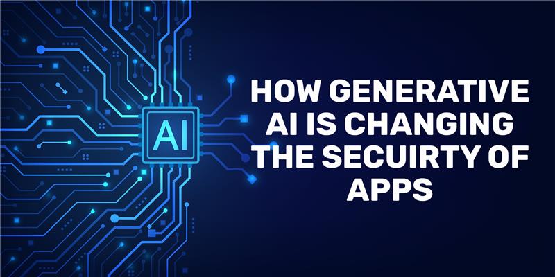 How Generative AI is changing the App Security 