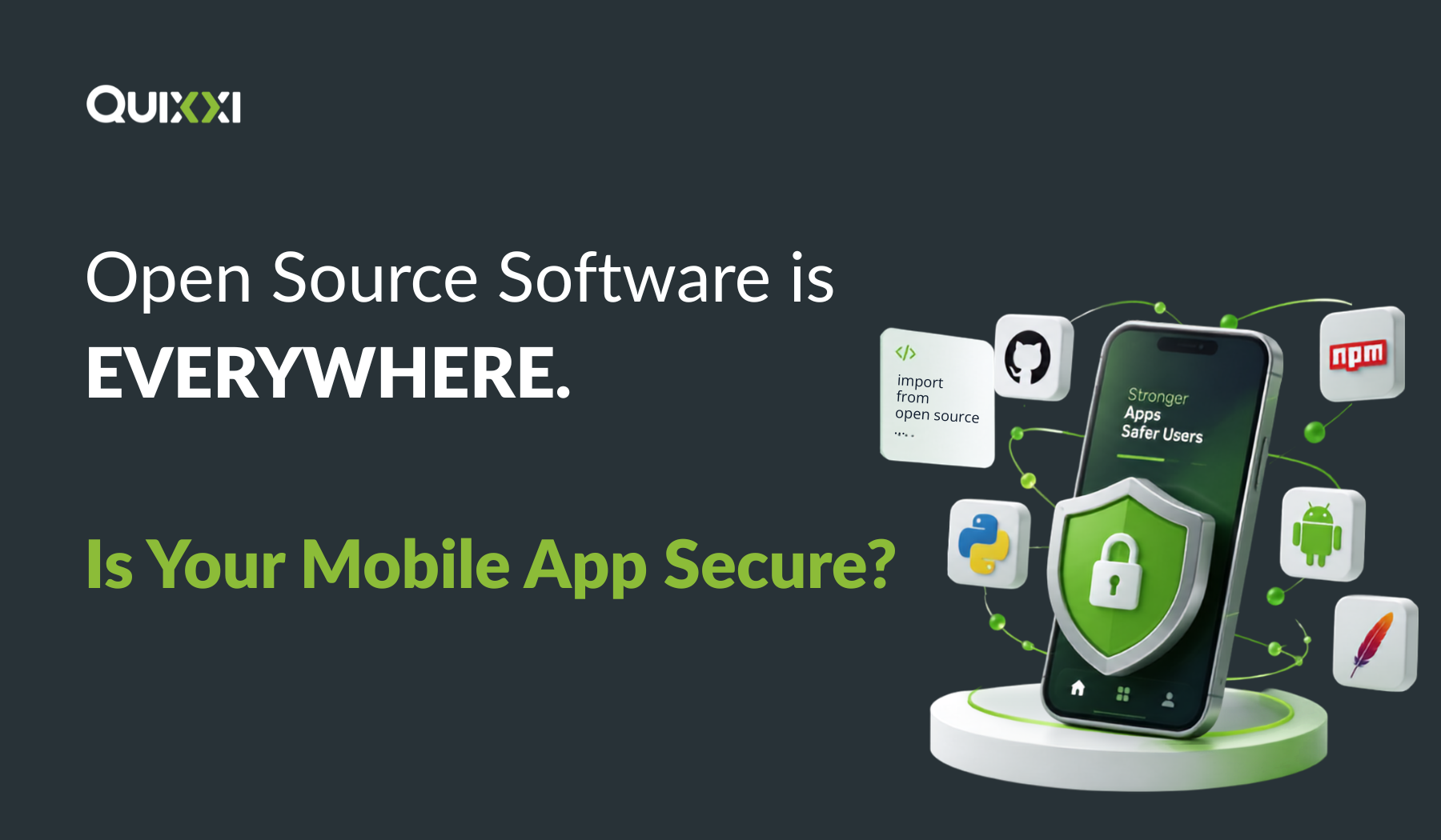 Open Source Software is everywhere. Is your mobile app secure 
