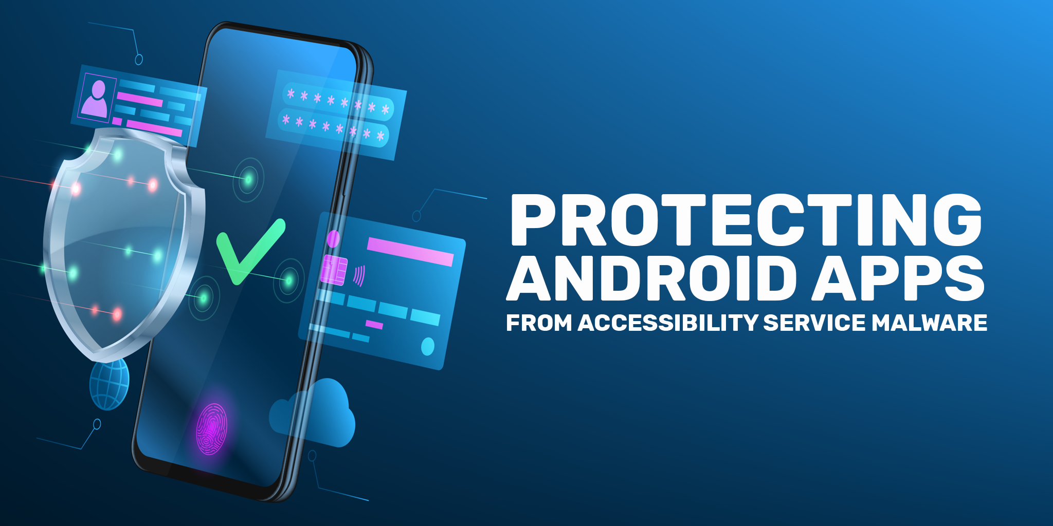 Protecting Android Apps from Accessibility Service Malware